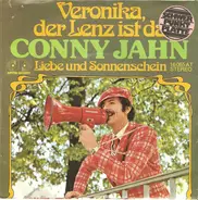 Conny Jahn - Veronika, Der Lenz Ist Da