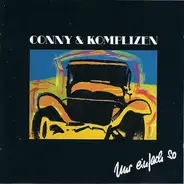 Conny & Komplizen - Nur Einfach So