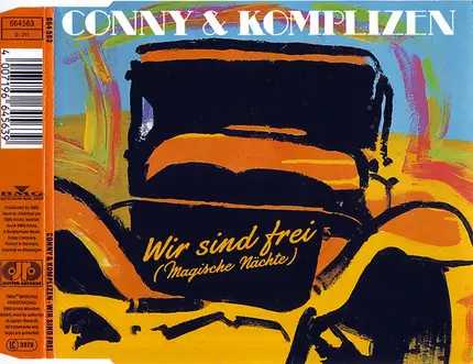 Conny & Komplizen - Wir Sind Frei (Magische Nächte)