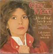 7inch Vinyl Single - Conny Morin - Ich Will Nur Bei Dir Sein (Halt Mich Fest)