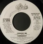 Conquest - Choose Me