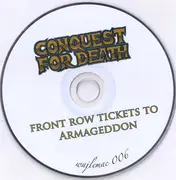 CD - Conquest For Death - Front Row Tickets To Armageddon