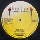 12inch Vinyl Single - Conrad Crystal , Tristan Palmer - True Love / Good Looking Baby