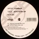 12inch Vinyl Single - Conrad - Give'n On Up