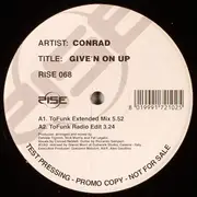 12inch Vinyl Single - Conrad - Give'n On Up