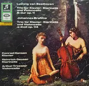 LP - Brahms / Beethoven - Trio Für Klavier, Klarinette Und Violoncello B-dur Op. 11, Trio Für Klavier, Klarinette Und Violoncello A-moll Op. 114