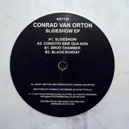 Conrad Van Orton - Slideshow Ep