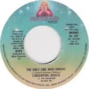 Consenting Adults - The Only One Who Knows