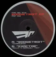 Consequence / Rollin B. / Seriously Tight - Boogietroit EP (Part One)