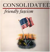 LP - Consolidated - Friendly Fascism