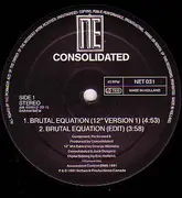12inch Vinyl Single - Consolidated - Brutal Equation (Remixes)