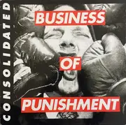 Double LP - Consolidated - Business Of Punishment