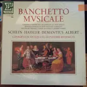 LP - Consortium Antiquum / Janpieter Biesemans - Banchetto Musicale (Chants & Danses De L'Allemagne Au XVIIe Siecle = Songs & Dances In XVIIth Century Germany = Deutsche Lieder & Tänze Aus Dem 17. Jahrhundert)