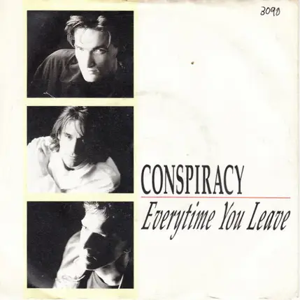 Conspiracy - Everytime You Leave