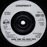 7inch Vinyl Single - Conspiracy - Everytime You Leave