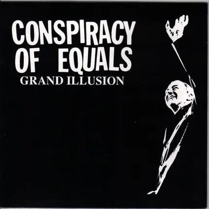 Conspiracy Of Equals - Grand Illusion