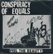7inch Vinyl Single - Conspiracy Of Equals - Feel The Beauty