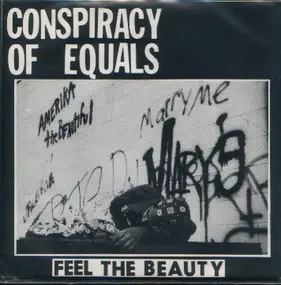 Conspiracy Of Equals - Feel The Beauty