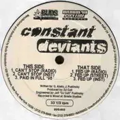 Constant Deviants - Can't Stop / Fed Up