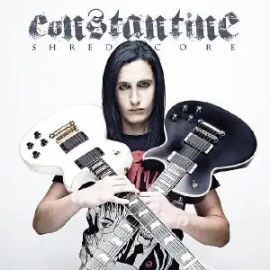 Constantine - Shredcore