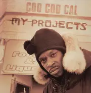 Coo Coo Cal - My Projects / Dedication