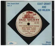 Coot Grant & Kid Wilson - The Vocal Duet Vol. 2