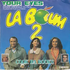 Cook Da Books - Your Eyes (Bande Originale Du Film 'La Boum 2')