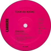 12inch Vinyl Single - Cook Da Books - Your Eyes