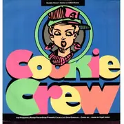 12inch Vinyl Single - Cookie Crew - Come On & Get Some