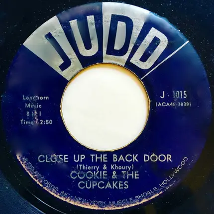 Cookie & His Cupcakes - Until Then / Close Up The Back Door