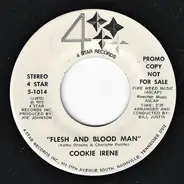 Cookie Irene - Flesh And Blood Man