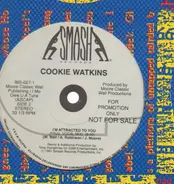 Cookie Watkins - I'm Attracted To You (Remixes)