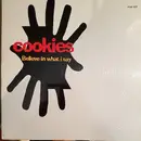 12inch Vinyl Single - Cookies - Believe In What I Say