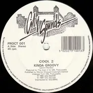 Cool 2 - Kinda Groovy (remix)