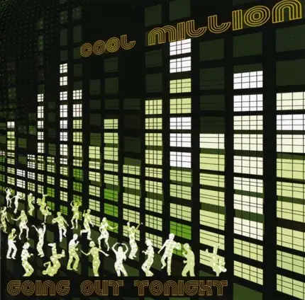 COOL MILLION - Going Out Tonight