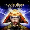 Double LP - Cool Million - Stronger