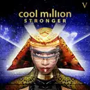 Double LP - Cool Million - Stronger