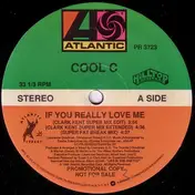 Cool C - If You Really Love Me