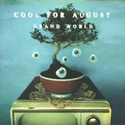 CD - Cool For August - Grand World