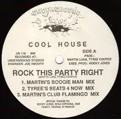 Cool House - Rock This Party Right
