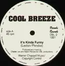 12inch Vinyl Single - Cool Breeze - It's Kinda Funny / Groove The Crowd