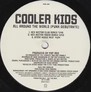 Cooler Kids - All Around The World (Punk Debutante)