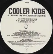 12inch Vinyl Single - Cooler Kids - All Around The World (Punk Debutante)