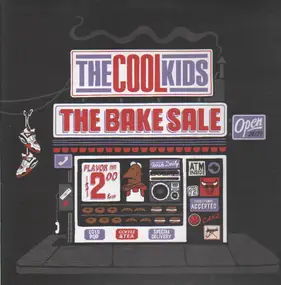 The Cool Kids - The Bake Sale