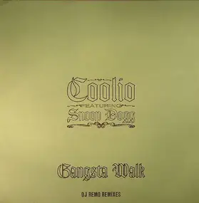 Coolio - Gangsta Walk (DJ Remo Remixes)