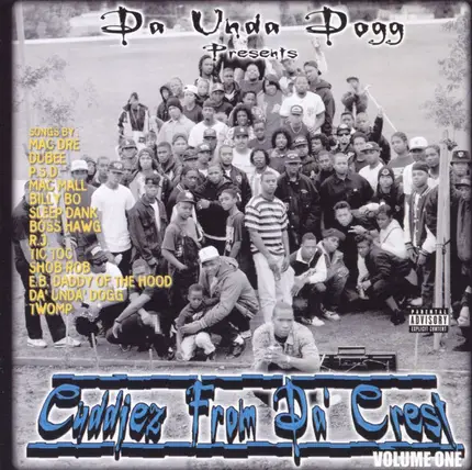 Coolio Da Unda Dogg - Cuddiez From Da' Crest Volume One