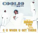 CD Single - Coolio Featuring 40 Thevz - C U When U Get There