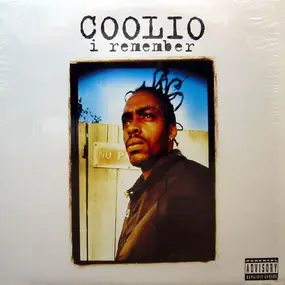 Coolio - I Remember