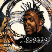Coolio - It Takes a Thief