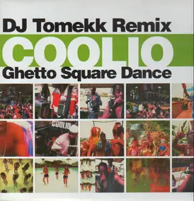 Coolio - Ghetto Square Dance (DJ Tomekk Remix)